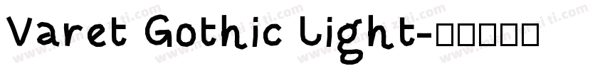 Varet Gothic Light字体转换